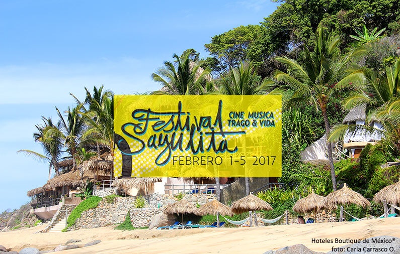 Film, music, drinks and life in the Sayulita festival 2017 - Mexico  Boutique Hotels